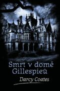 Smrt v domě Gillespieů (e-kniha)
