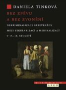 Bez zpěvu a bez zvonění - Dekriminalizace sebevraždy mezi sekularizací a medikalizací v 17.-19. stol