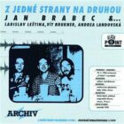 Z jedné strany na druhou - Ladislav Leština, Vít Brukner, Andrea Landovská (CD)