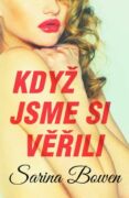 Když jsme si věřili (e-kniha)