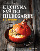 Kuchyňa svätej Hildegardy (e-kniha)