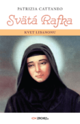 Svätá Rafka: Kvet Libanonu (e-kniha)