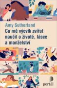 Co mě výcvik zvířat naučil o životě, lásce a manželství (e-kniha)