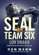 SEAL team six: Lov draka (e-kniha)
