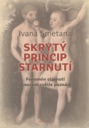 Skrytý princip stárnutí
