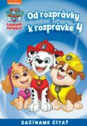 Od rozprávky k rozprávke - Labková patrola 4 (e-kniha)