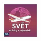 Svět - otázky a odpovědi