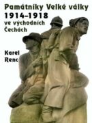 Památníky Velké války 1914-1918 ve východních Čechách (e-kniha)