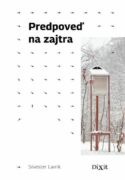 Predpoveď na zajtra (e-kniha)
