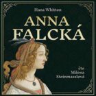 Anna Falcká - Zamilovaná princezna a osamělý král (CD)