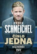 Peter Schmeichel: číslo jedna - Můj příběh
