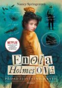 Enola Holmesová - Případ zlověstných kytic (e-kniha)