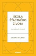 Škola šťastného života