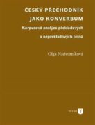 Český přechodník jako konverbum - Korpusová analýza překladových a nepřekladových textů