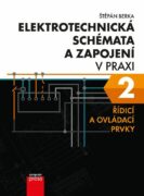 Elektrotechnická schémata a zapojení v praxi 2 - Řídicí a ovládací prvky