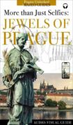 Jewels of Prague - More than just Selfies (+ Audio) (e-kniha)