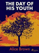 The Day of His Youth (e-kniha)