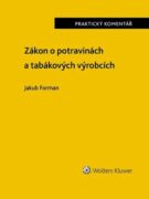 Zákon o potravinách a tabákových výrobcích Praktický komentář