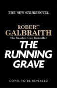 The Running Grave: Cormoran Strike 7