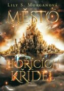 Město hořících křídel (e-kniha)