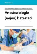 Anesteziologie (nejen) k atestaci (e-kniha)