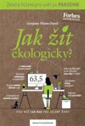 Jak žít ekologicky? - Zelená řešení pro svět po pandemii