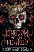 Kingdom of the Feared: The Sunday Times and New York Times bestselling steamy finale to the Kingdom