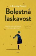 Bolestná laskavost (e-kniha)
