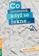 Co znamená, když se řekne… 2