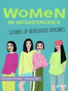 Women in Moustaches (e-kniha)