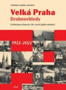 Velká Praha. Drobnovhledy (e-kniha)