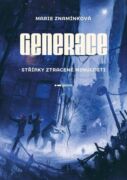 Generace: Střípky ztracené minulosti (e-kniha)