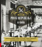 První republika u stolu - Na čem si pochutnávaly celebrity a co se jedlo v běžných domácnostech