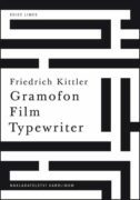 Gramofon. Film. Typewriter (e-kniha)