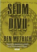 Sedm divů - Napínavý detektivní příběh plný historických záhad