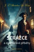 Strážce a další děsivé příběhy (e-kniha)