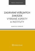 Zadávání veřejných zakázek. Vybrané aspekty a instituty (e-kniha)