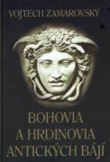 Bohovia a hrdinovia antických bájí (e-kniha)