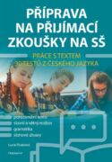 Příprava na přijímací zkoušky na SŠ – Práce s textem (e-kniha)