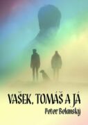 Vašek, Tomáš a já (e-kniha)