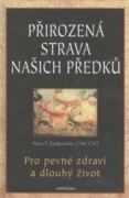 Přirozená strava našich předků