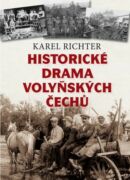 Historické drama volyňských Čechů (e-kniha)