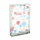 Sněžítko - Miluji Tě až do nebes