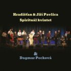 Hradišťan & Spirituál Kvintet & Dagmar Pecková (CD)