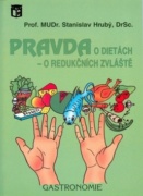 Pravda o dietách - o redučkních zvláště