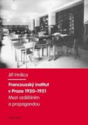 Francouzský institut v Praze 1920–1951 (e-kniha)