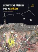 Neskutečné příběhy pro kaBrňáky (e-kniha)