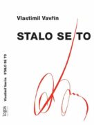 Stalo se to