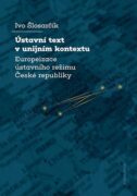 Ústavní text v unijním kontextu (e-kniha)