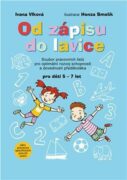 Od zápisu do lavice 1. díl - Soubor pracovních listů pro optimální rozvoj schopností a dovedností př